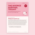 04 · The Divorce Survival Toolkit